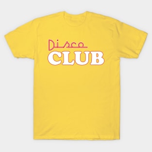 Disco Club T-Shirt